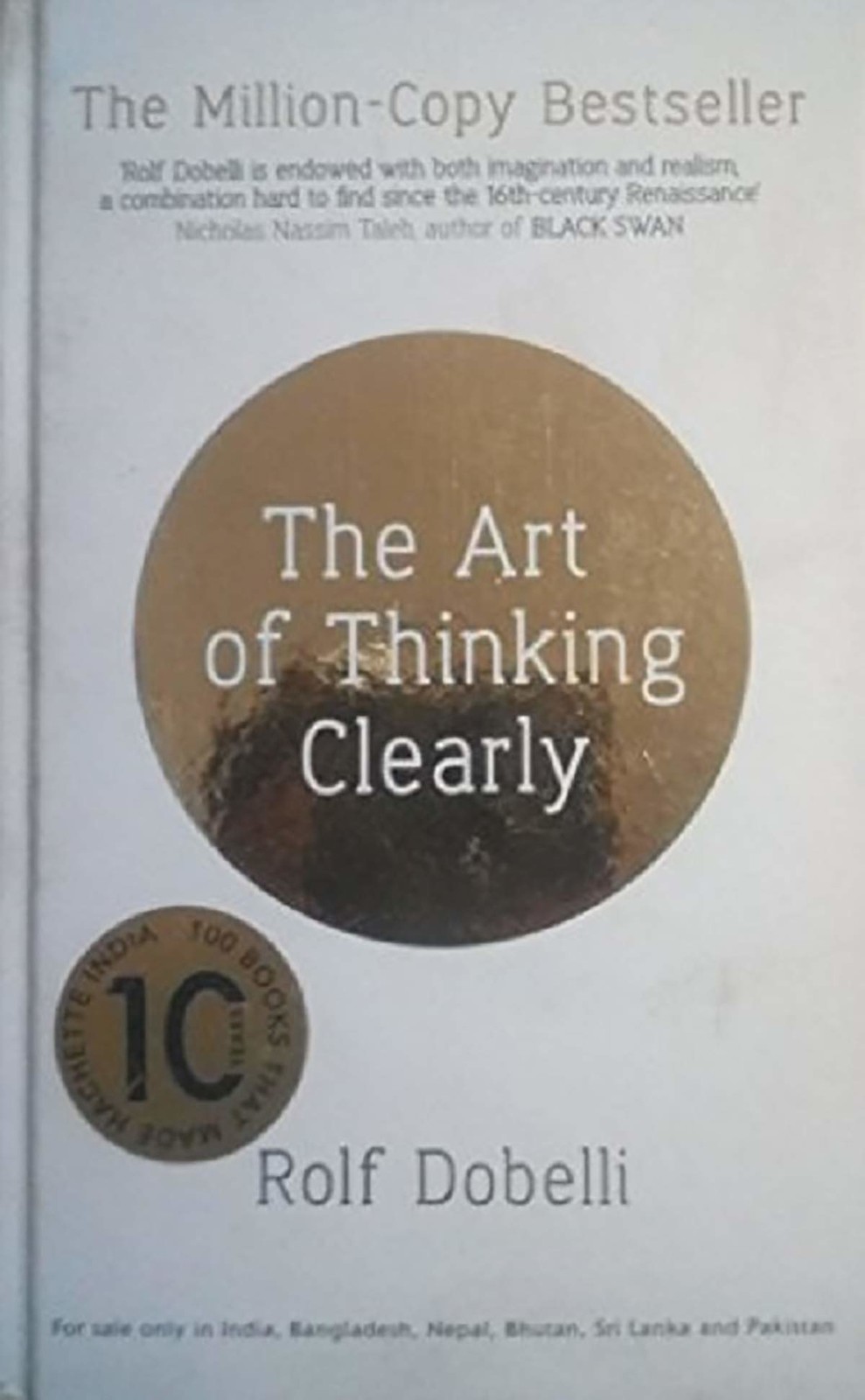 2- فن التفكير بوضوح (The Art of Thinking Clearly)